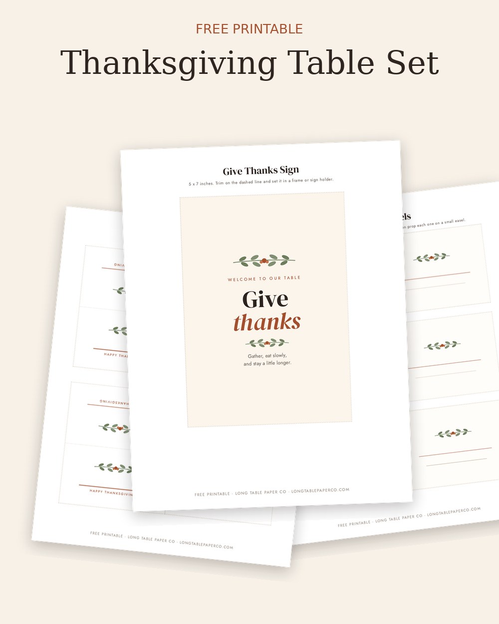 Free printable Thanksgiving place cards, Give Thanks sign and buffet food labels